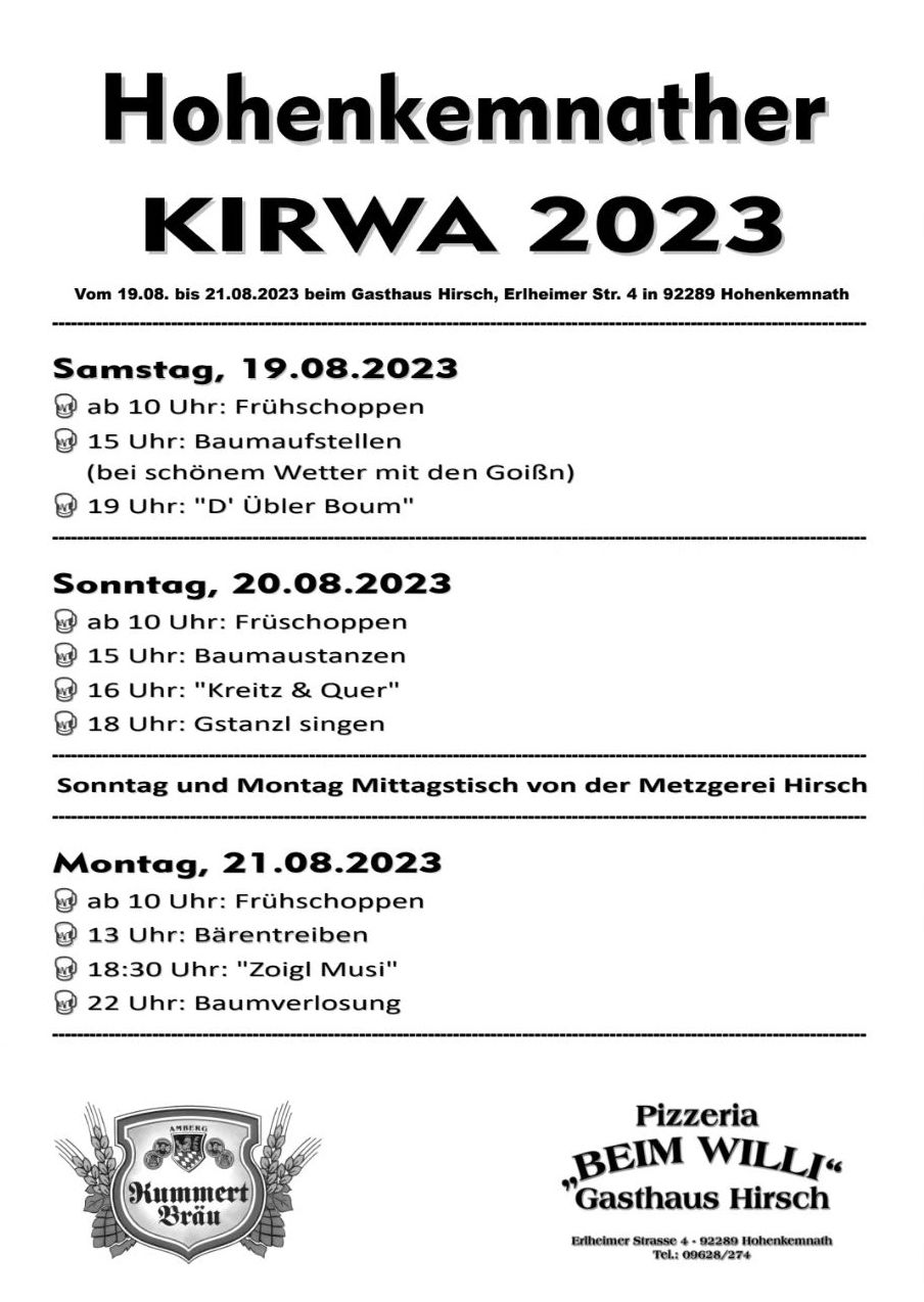 Photo by Kirwaleit Hohenkemnath in Hohenkemnath, Bayern, Germany with @kreitzundquer, @uebler_boum, and @zoiglmusi. May be an image of magazine, poster, calendar and text that says 'Hohenkemnather KIRWA 2023 Vom 19.08. bis 1.08.2023 beim Ga.jpg